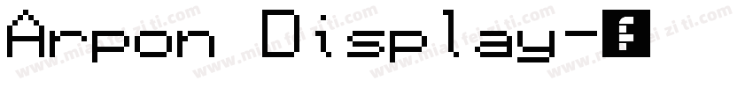 Arpon Display字体转换